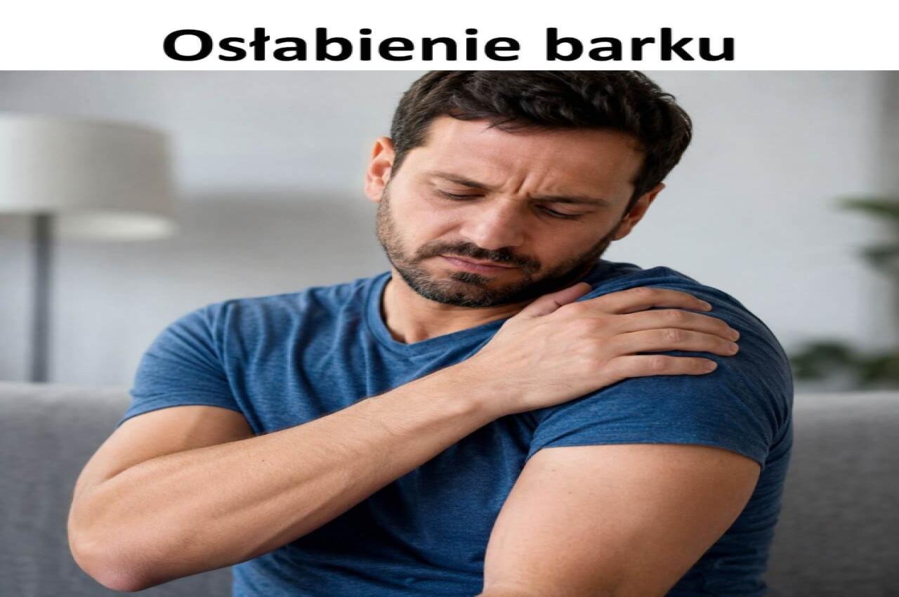 Osłabienie barku